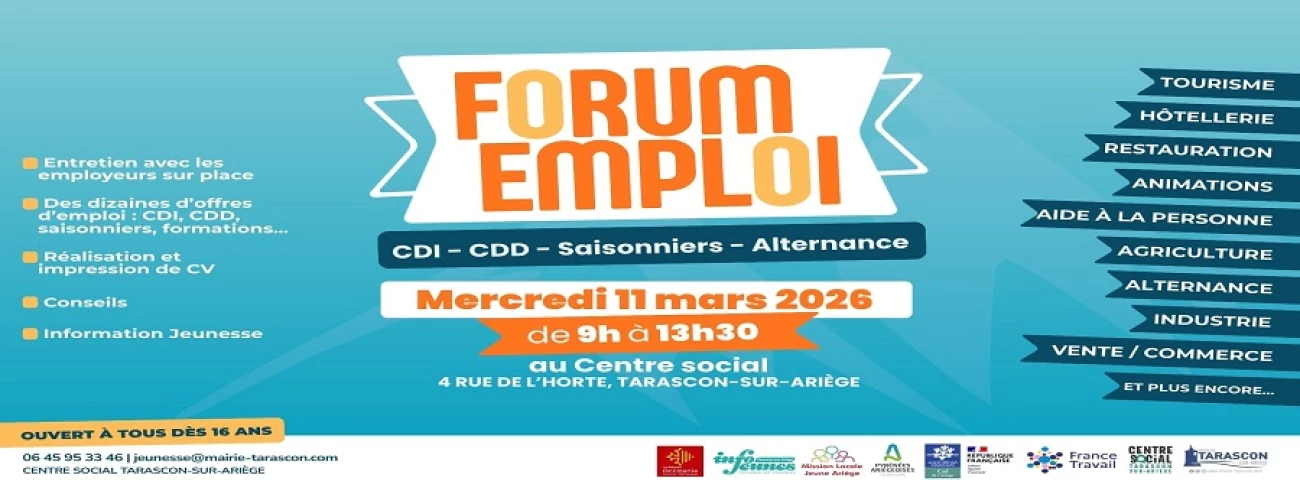 RENDEZ-VOUS AU FORUM DE L'EMPLOI LE MERCREDI 11 MARS 2026 À TARASCON-SUR-ARIEGE