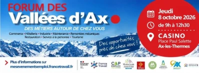 08/10/26 : Forum des Vallées d’Ax – Des métiers autour de chez vous
